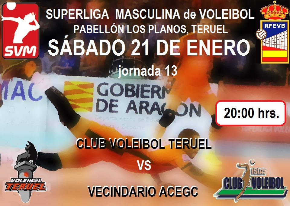 Superliga Jornada 13- CV Teruel – Vecindario ACEGC