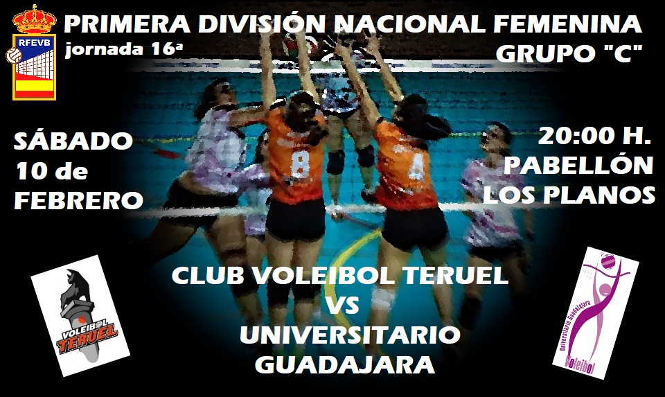 Primera Nacional grupo “C” 17-18 / 16ª jornada / C.V. TERUEL vs UNIVERSITARIO GUADALAJARA